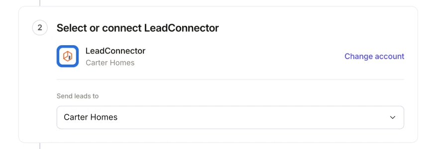 LeadSender connected to LeadConnector, with the GoHighLevel sub-account Carter Homes selected under Send leads to